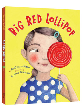 英文原版 Big Red Lollipop 大大的红色棒棒糖 精装 2010纽约时报绘本 英文版 进口英语原版书籍儿童图书