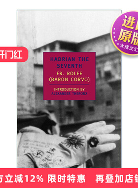 英文原版 Hadrian the Seventh New York Review Books Classics 哈德良七世 历史小说Fr. Rolfe 英文版 进口英语原版书籍