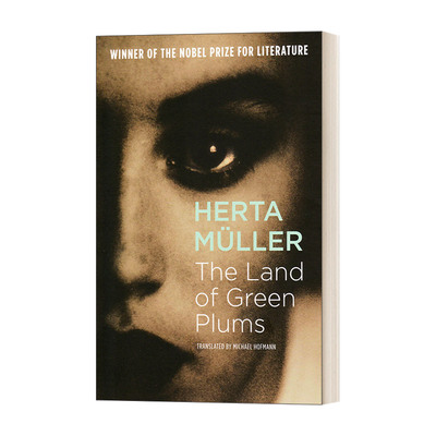 英文原版 The Land Of Green Plums 青梅之乡 2009诺贝尔文学奖得主赫塔·米勒代表小说 英文版 进口英语原版书籍