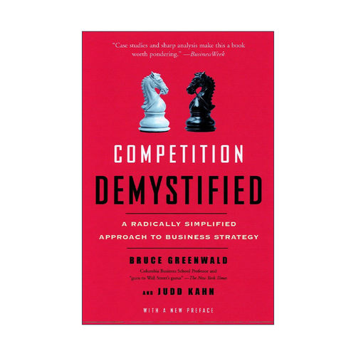 英文原版 Competition Demystified 企业战略博弈 揭开竞争优势的面纱 英文版 进口英语原版书籍