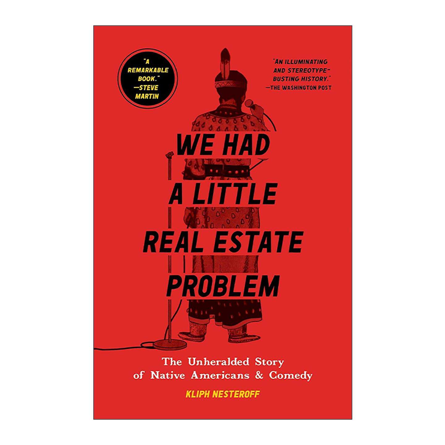 英文原版 We Had a Little Real Estate Problem “小地产问题” 美国原住民与喜剧的未被讲述的故事 英文版 进口英语原版书籍