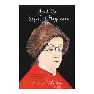 英文原版 And the Pursuit of Happiness 追求幸福 美国政治 一百个星期六作者马伊拉·卡尔曼 英文版 进口英语原版书籍