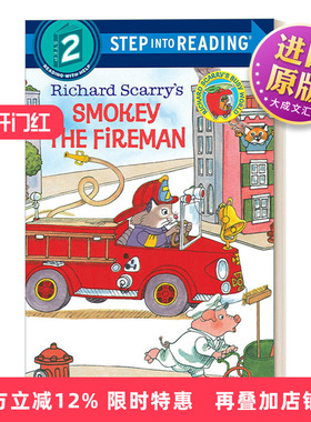抽烟的消防员 斯凯瑞系列 英文原版 Step Into Reading 2 Richard Scarry's Smokey the Fireman 美国企鹅兰登英语分级绘本 第二阶