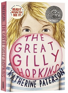 The Great Gilly Hopkins 英文原版小说 了不起的吉莉 养女基里 纽伯瑞奖儿童文学书籍 国际安徒生奖作者Katherine Paterson进口书