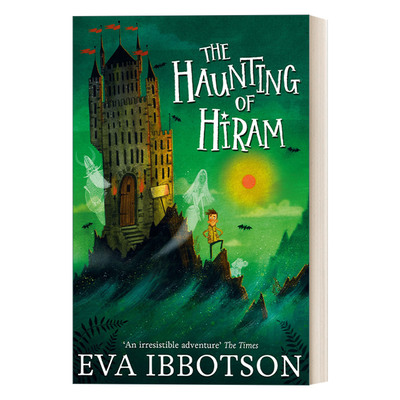 英文原版 The Haunting of Hiram 海勒姆的困扰 英国儿童作家伊娃.伊博森 英文版 进口英语原版书籍