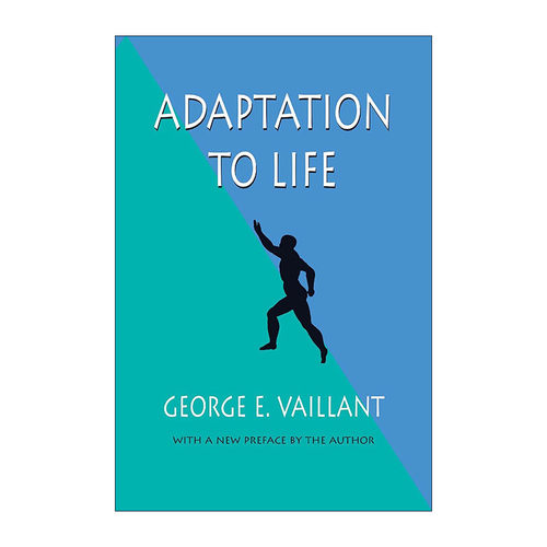 英文原版 Adaptation to Life 怎样适应生活 心理防御机制的客观存在 乔治?范伦特 英文版 进口英语原版书籍