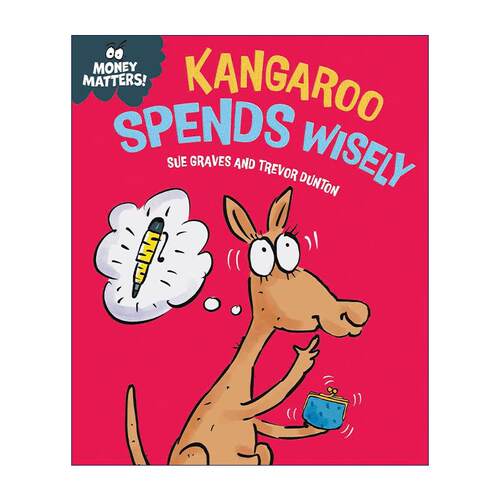 英文原版 Money Matters Kangaroo Spends Wisely 钱的问题 袋鼠精打细算 儿童财商教育科普绘本 英文版 进口英语原版书籍