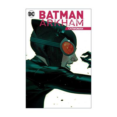 英文原版 Batman Arkham Catwoman 蝙蝠侠阿卡姆 猫女 DC漫画 Bill Finger 英文版 进口英语原版书籍