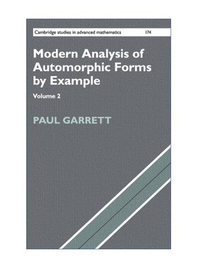 英文原版 Modern Analysis of Automorphic Forms By Example 自守形式的现代案例分析 卷二 剑桥高等数学研究系列 精装 英文版