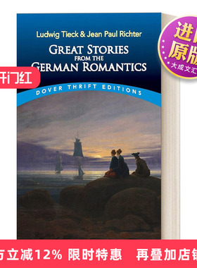 英文原版 Great Stories from the German Romantics德国浪漫主义的伟大故事 路德维希·蒂克和让·保罗·里希特 进口英语原版书籍