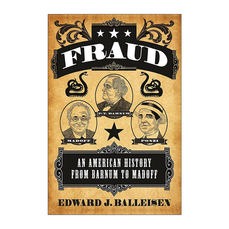 英文原版 Fraud 骗局 美国商业欺诈简史 Edward J. Balleisen爱德华·J.巴莱森英文版 进口英语原版书籍