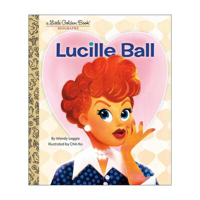 英文原版 Lucille Ball Little Golden Book Biographies 露西尔·鲍尔传记 美国喜剧女王 兰登书屋精装小金书 进口英语原版书籍