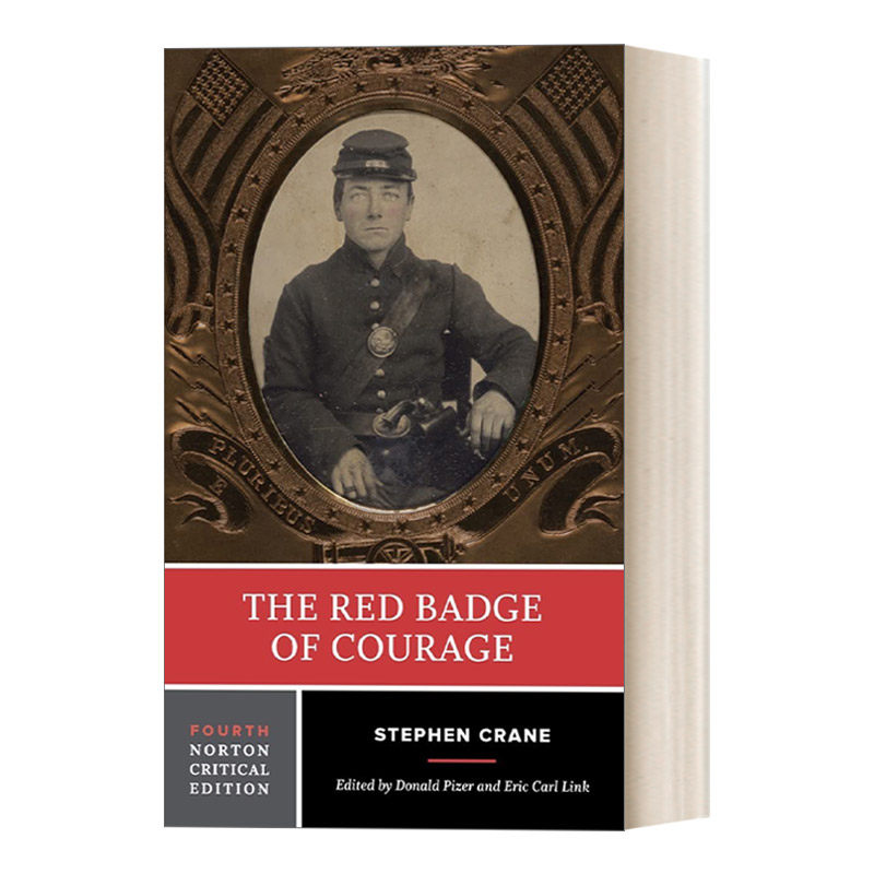 英文原版 The Red Badge of Courage 红色英勇勋章 第四版 诺顿文学解读系列Norton Critical Edition 英文版 进口英语原版书籍