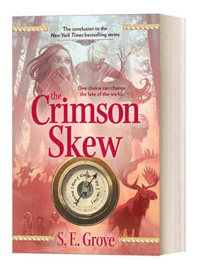 英文原版 The Crimson Skew The Mapmakers Trilogy 03绘图者三部曲3 深红色的斜面 纽约时报畅销书 青少年幻想冒险小说 S E Grove