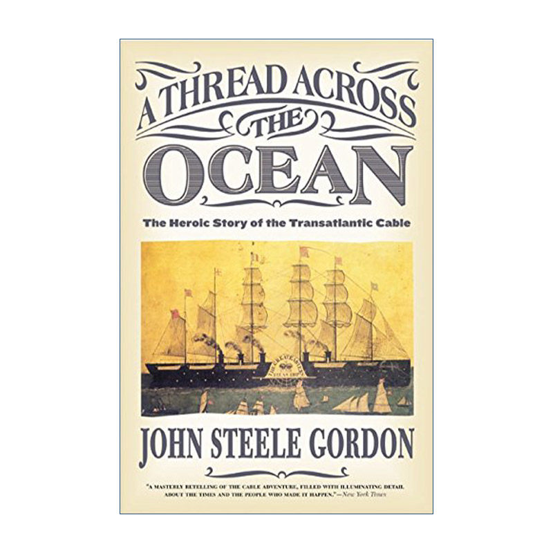 英文原版 A Thread Across the Ocean 疯狂的投资 跨越大西洋电缆的商业传奇 英文版 进口英语原版书籍使用感如何?