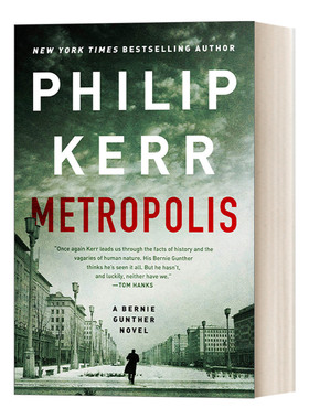 英文原版 Metropolis A Bernie Gunther Novel Book 14 私家侦探伯尼 古特尔系列14 大都会 Philip Kerr 历史惊悚侦探小说 英文版