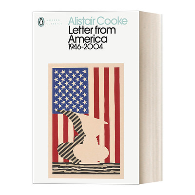 英文原版 Letter from America 美国来鸿 1946-2004 阿里斯泰尔·库克 企鹅现代经典 Penguin Modern Classcis 英文版 进口英语书