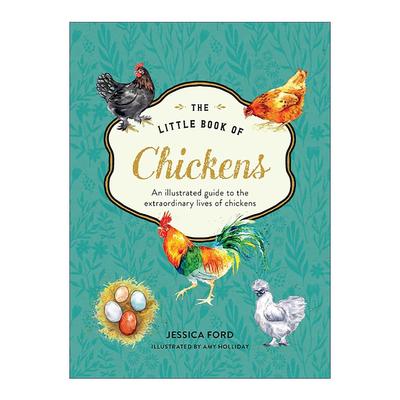 英文原版 The Little Book of Chickens 小鸡之书 鸡的品种与知识 精装插图指南 英文版 进口英语原版书籍