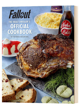 精装 辐射: 放逐者官方食谱 英文原版 Fallout: The Vault Dweller's Official Cookbook 英文版 进口英语书籍