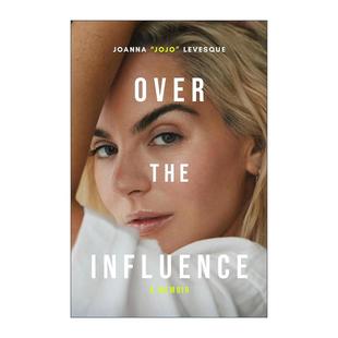 英文原版 the Over 喬安娜·勒文斯克回憶錄 Influence 精裝 超越影響 英文版 書籍 進口英語原版 格萊美獎獲獎歌手
