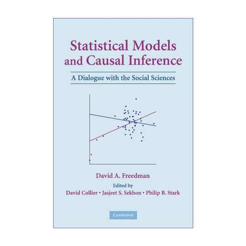 英文原版 Statistical Models and Causal Inference 统计模型与因果推断 David A. Freedman 英文版 进口英语原版书籍