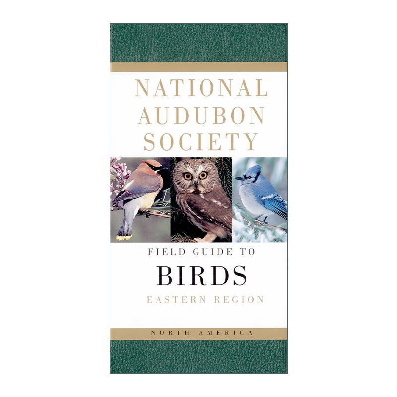 英文原版 National Audubon Society Field Guide to North American Birds 全美奥杜邦协会北美东部地区鸟类野外指南 精装进口书