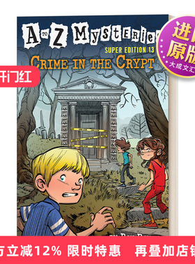英文原版 Crime in the Crypt  A to Z Mysteries Super Edition #13 地穴中的犯罪 神秘案件特别版13 英文版 进口英语原版书籍