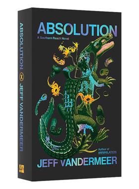 英文原版 Absolution 遗落的南境4 赦罪 杰夫·范德米尔畅销系列最新续作 精装 英文版 进口英语原版书籍