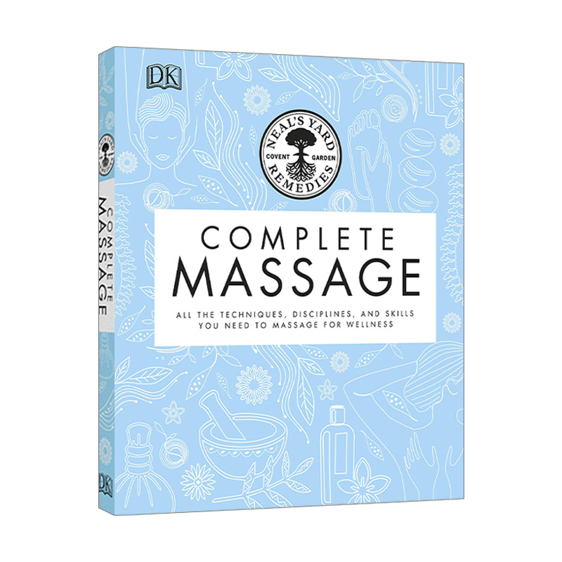 英文原版 Neal's Yard Remedies Complete Massage 尼尔斯庭院 按摩推拿 精装 英文版 进口英语原版书籍