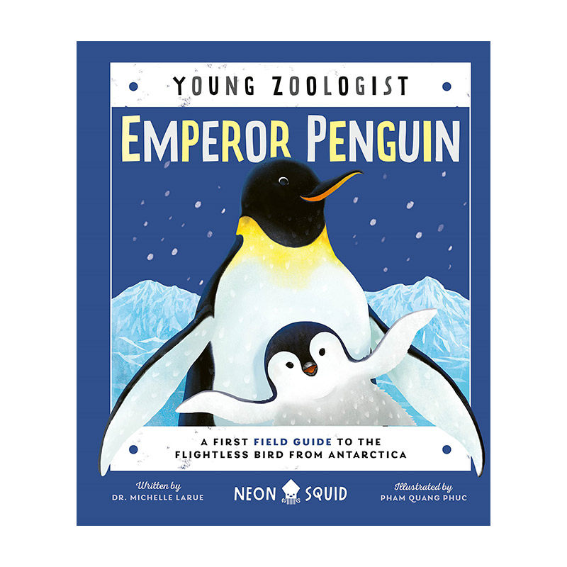 英文原版 Emperor Penguin Young Zoologist 少年动物学家 帝企鹅 南极洲不会飞的鸟的第一个野外指南 精装 进口英语原版书籍