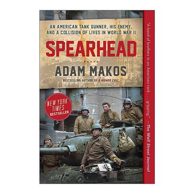 英文原版 Spearhead 装甲先锋 美国战车兵从突出部 科隆到鲁尔的作战经历 致命区域作者亚当·马科斯 英文版 进口英语原版书籍
