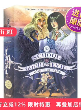 善与恶的学校6 英文原版小说 School for Good and Evil 6 The One True King 少儿英语章节桥梁书 青少年科幻读物 英文版进口书籍