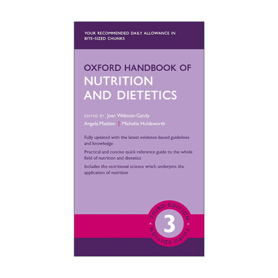 英文原版 Oxford Handbook of Nutrition and Dietetics 牛津营养与饮食手册 牛津医学手册系列 英文版 进口英语原版书籍