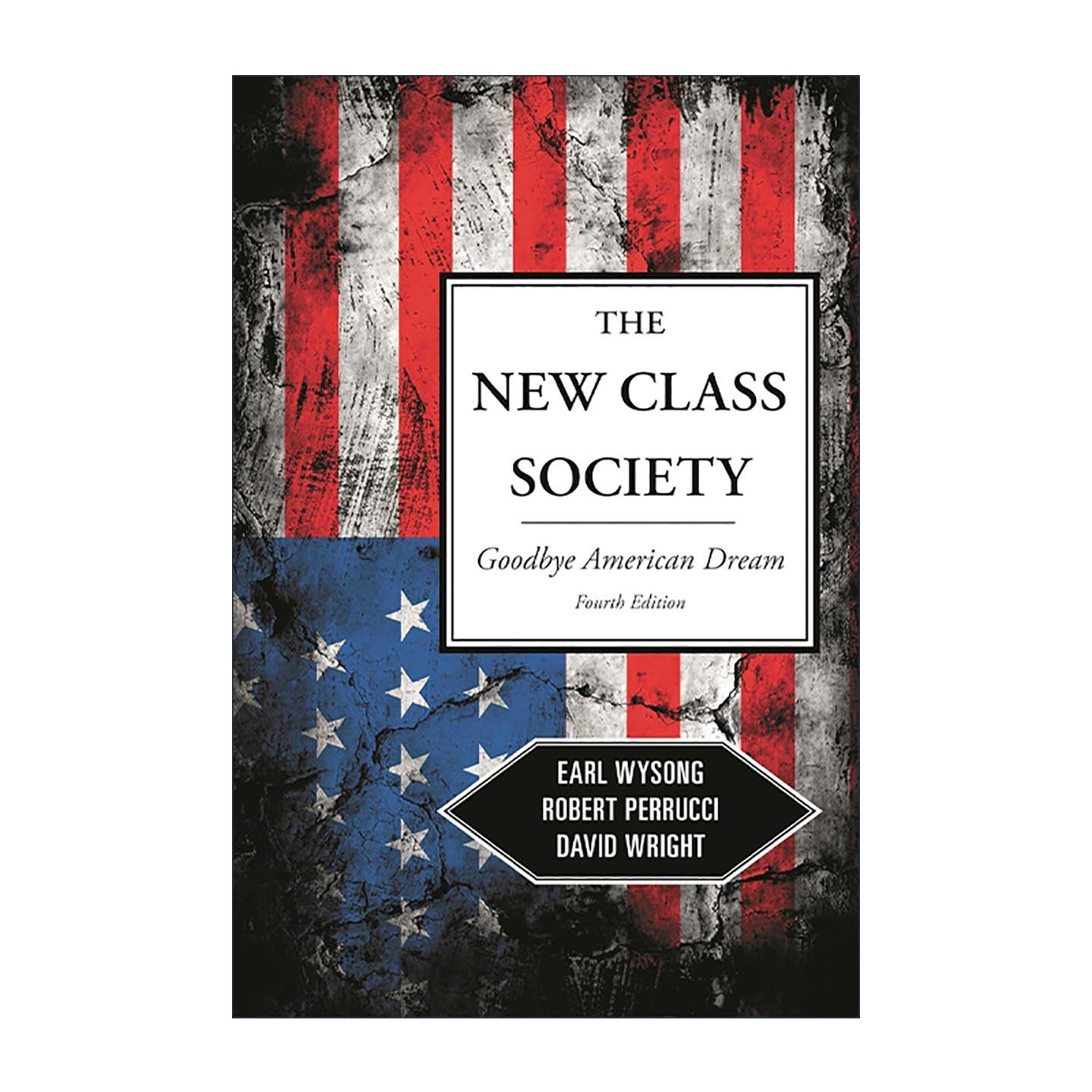 英文原版 The New Class Society 新阶级社会 美国梦的终结 英文版 进口英语原版书籍