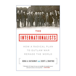 英文原版 The Internationalists 反战之战 律师 政客与知识分子如何重塑世界 英文版 进口英语原版书籍