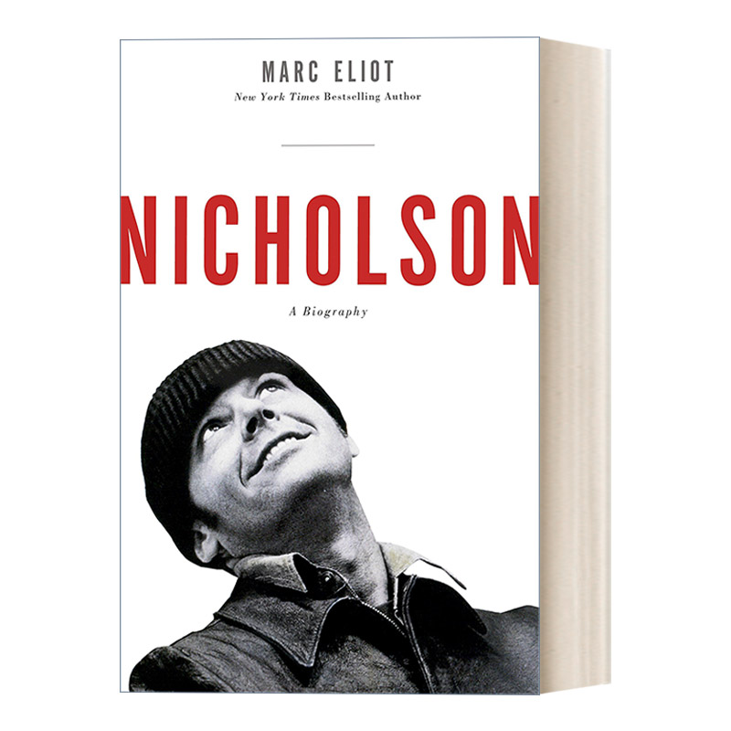 英文原版 Nicholson A Biography杰克·尼科尔森传记奥斯卡金像奖男主角飞越疯人院男主 Marc Eliot英文版进口书籍