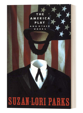 英文原版 The American Play and Other Works 美国戏剧与其他作品 Suzan-Lori Parks 英文版 进口英语原版书籍