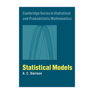 英文原版 Statistical Models 统计模型 剑桥统计与概率数学系列 英文版 进口英语原版书籍