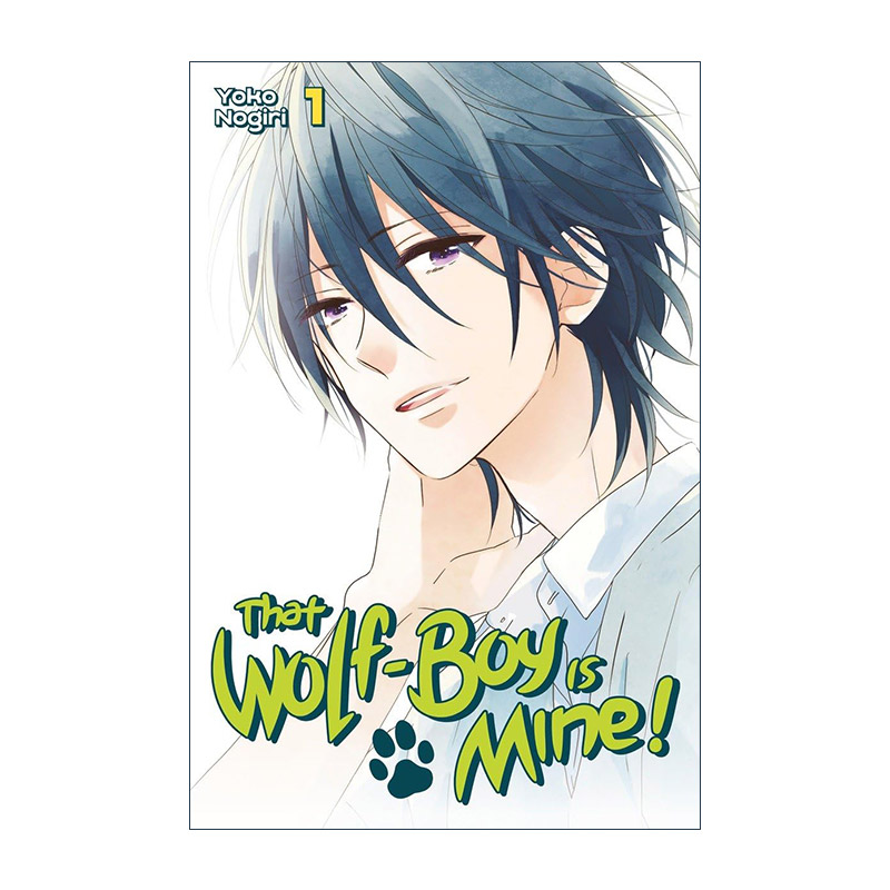 英文原版 That Wolf-Boy is Mine 1 我的大神君1 我的狼同学 兽耳 漫画 野切耀子 讲谈社 英文版 进口英语原版书籍