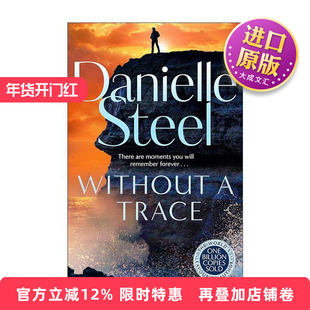 英文原版 Without A Trace 没有任何痕迹 浪漫爱情小说 Danielle Steel 英文版 进口英语原版书籍