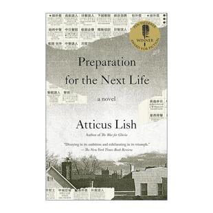 英文原版 Preparation for the Next Life 为来世做准备 国际笔会/福克纳文学奖 Atticus Lish 英文版 进口英语原版书籍