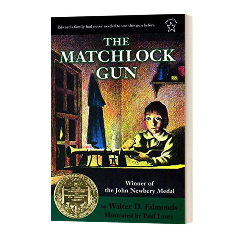 英文原版 the matchlock gun 火绳枪 1942纽伯瑞金奖 英文版 进口英语