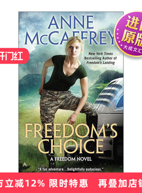 英文原版 Freedom's Choice Freedom 02 自由系列2 选择 科幻小说 太空歌剧 雨果奖得主安妮·麦卡芙瑞 英文版 进口英语原版书籍