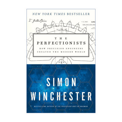 英文原版 The Perfectionists 追求精确 从工业革命到奈米科技 追求完美的人类改变了世界 英文版 进口英语原版书籍