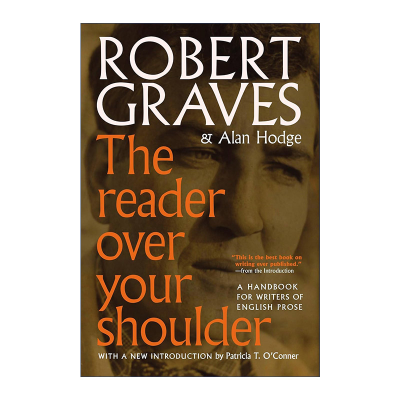 英文原版 The Reader Over Your Shoulder 肩上的读者 英语散文作家手册 写作指南 向一切告别作者Robert Graves 进口英语原版书籍