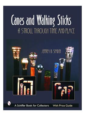 英文原版 Canes & Walking Sticks 手杖与拐杖 全彩插图精装指南 设计收藏 Jeffrey B. Snyder 英文版 进口英语原版书籍