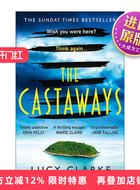 英文原版 The Castaways 荒岛劫难 Lucy Clarke 畅销惊悚悬疑小说 英文版 进口英语原版书籍
