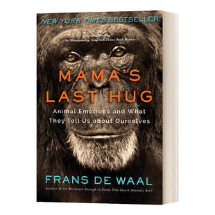 英文原版 Mama's Last Hug 妈妈的最后一个拥抱 动物的情感和它们告诉我们的关于我们自己的事情 英文版 进口英语原版书籍