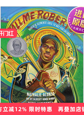 英文原版 Call Me Roberto! 叫我罗伯托 ALSC优秀童书奖 波多黎各籍美国棒球天王 Nathalie Alonso 精装 英文版 进口英语原版书籍