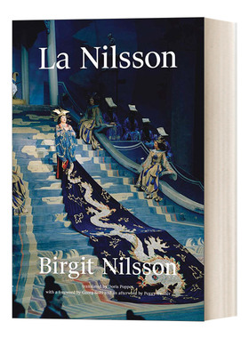 英文原版 La Nilsson My Life in Opera 女高音尼尔森自传 我的歌剧生活 精装 英文版 进口英语原版书籍